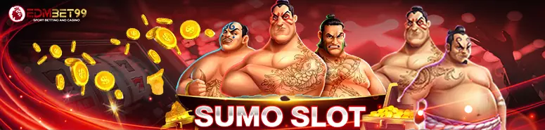sumo slot ฝาก10รับ100